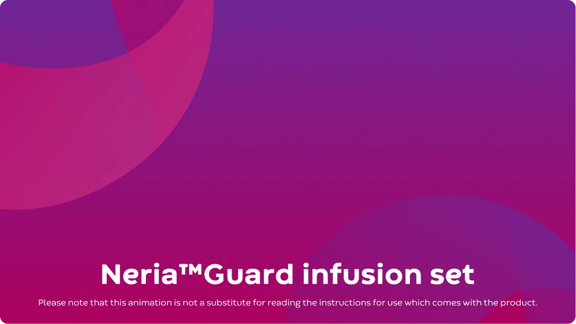 Miten Neria™Guard -infuusiosettiä käytetään
